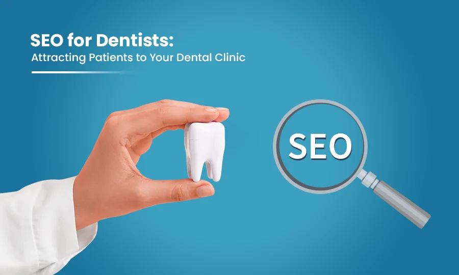 Why Most Dental Practices Are Getting SEO Wrong and How to Fix It